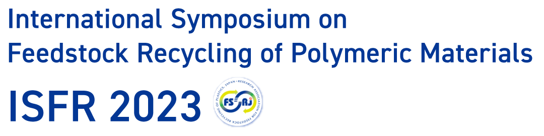 International Symposium on Feedstock Recycling of Polymeric Materials ISFR 2023